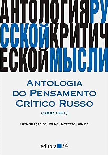 Antologia Do Pensamento Crítico Russo 1802-1901