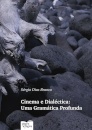 Cinema E Dialéctica: Uma Gramática Profunda