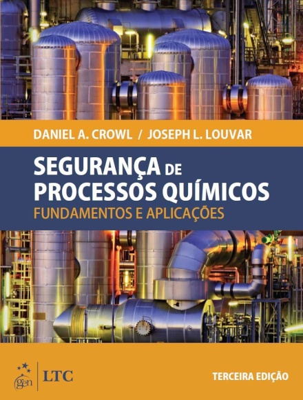 Segurança De Processos Químicos Fundamentos E Aplicações