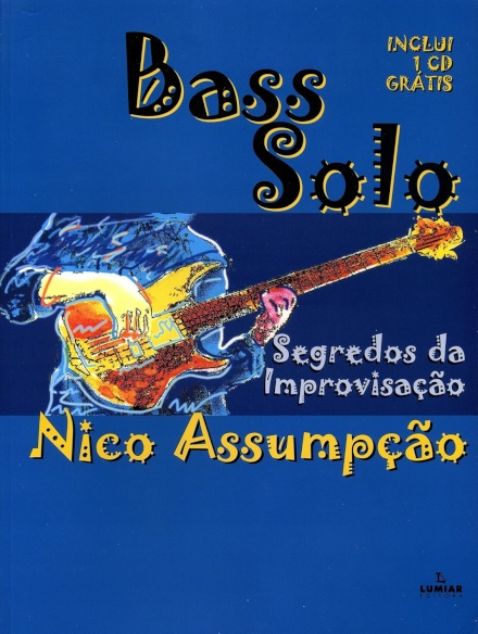 Bass Solo: Segredos Da Improvisação