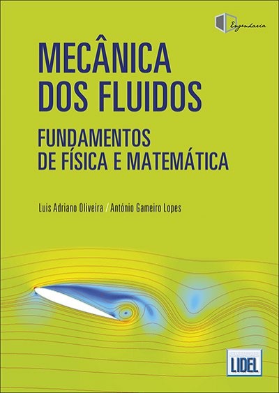 Mecanica Dos Fluidos-Fundamentos de Física e Matemática