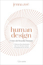 Human Design - O Livro do Desenho Humano