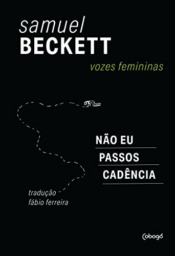 Vozes Femininas: Não Eu / Passos / Cadência