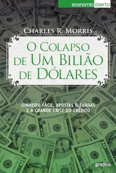 O Colapso De Um Biliao De Dolares