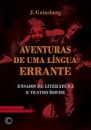 Aventuras De Uma Língua Errante