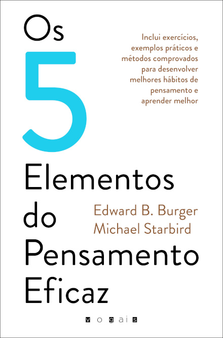 Os 5 Elementos do Pensamento Eficaz