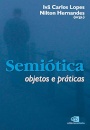 Semiótica: objetos e práticas