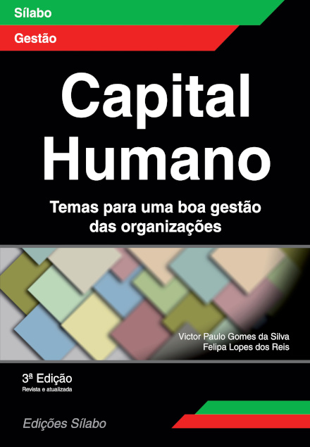 Capital Humano – Temas para uma boa gestão das organizações - 3ª Edição