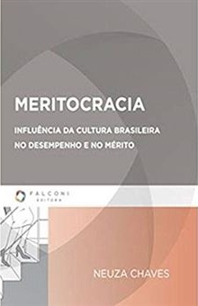 Meritocracia: Influência Da Cultura Bras No Desemp E Mérito