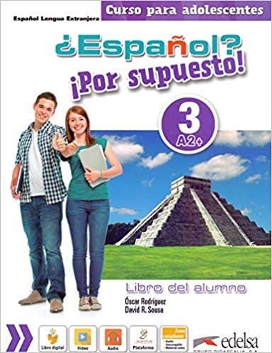 Español? Por Supuesto! 3 Libro Del Alumno 2024