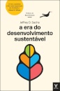 A Era do Desenvolvimento Sustentável