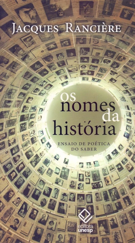 Os Nomes Da História: Ensaio De Poética Do Saber