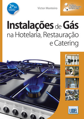 Instalações De Gas Na Hotelaria, Restauração e Catering