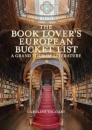 The Book Lover'S European Bucket List