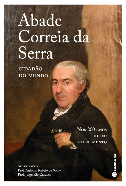 Abade Correia Da Serra, Cidadão Do Mundo