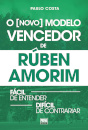 O (Novo) Modelo Vencedor De Rúben Amorim