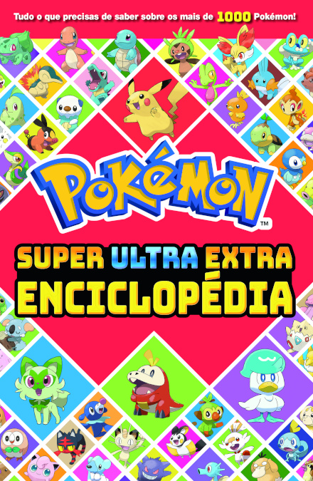 Pokémon: Super Ultra Extra Enciclopédia