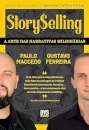 Storyselling: A Arte Das Narrativas Milionárias