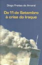 Do 11 de Setembro à Crise do Iraque