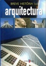 Breve Historia Da Arquitectura