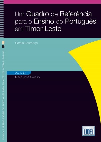 Um Quadro de Referência para o Ensino do Português em Timor-Leste