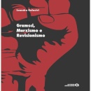 Gramsci, Marxismo E Revisionismo