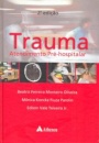 Trauma. Atendimento Pré-Hospitalar