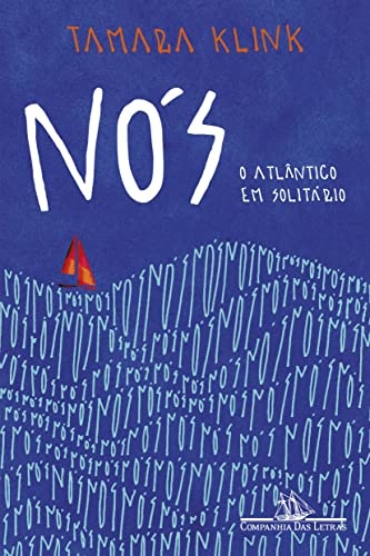 Nós: O Atlântico Em Solitário