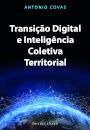 Transição Digital e Inteligência Coletiva Territorial