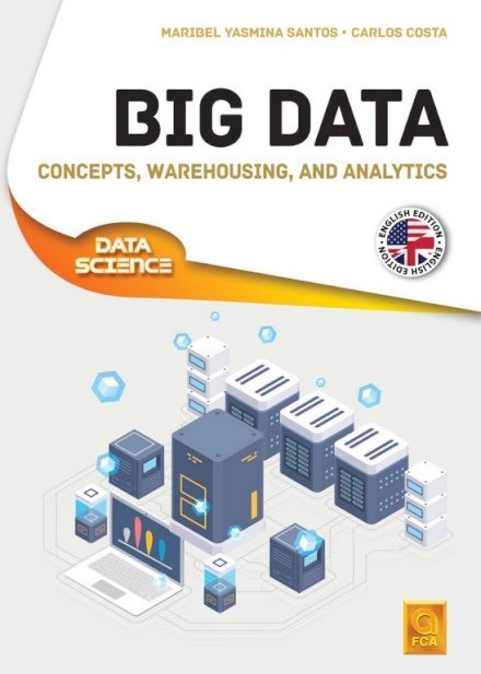 Big Data-Concepts, Warehousing, and Analytics