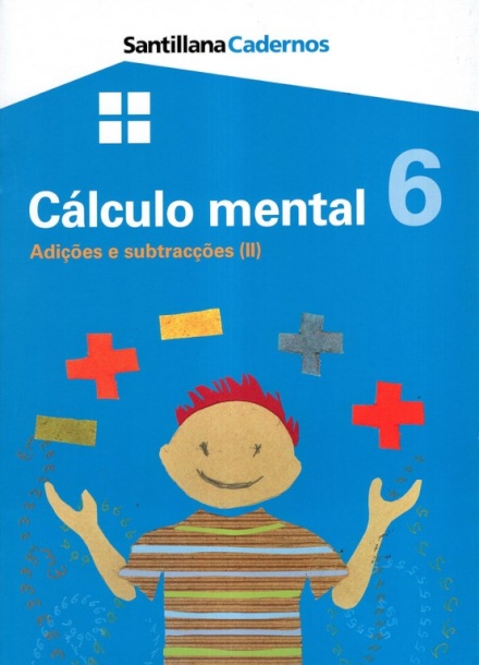 Cálculo Mental 6 - Adições e Subtracções II