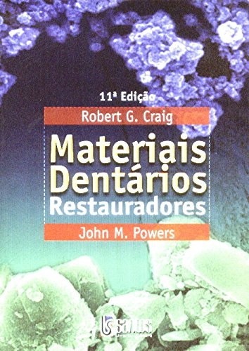 Materiais Dentarios Restauradores