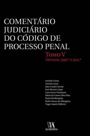 Comentário Judiciário Do Código De Processo Penal - Tomo V