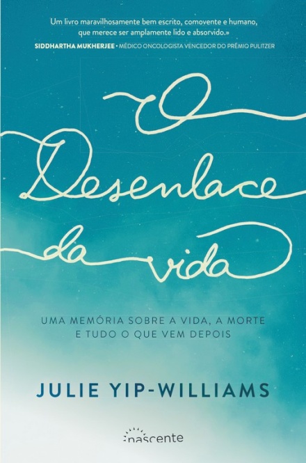 O Desenlace da Vida