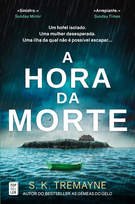 A Hora da Morte (S. K. Tremayne)