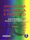 Anatomia da Cabeça e Pescoço - 3.ª Edição