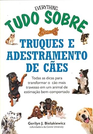 Tudo Sobre Truques E Adestramento De Cães