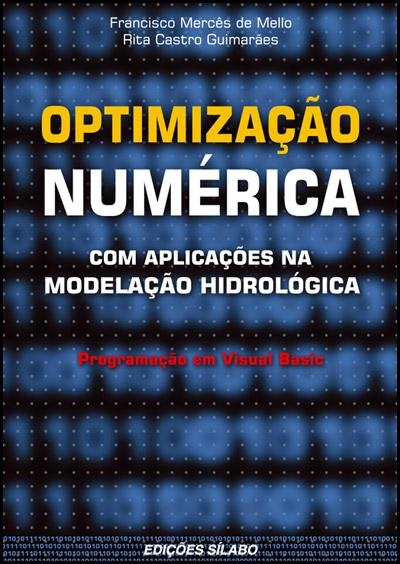 Optimização Numérica - Com aplicação na modelação hidrológica