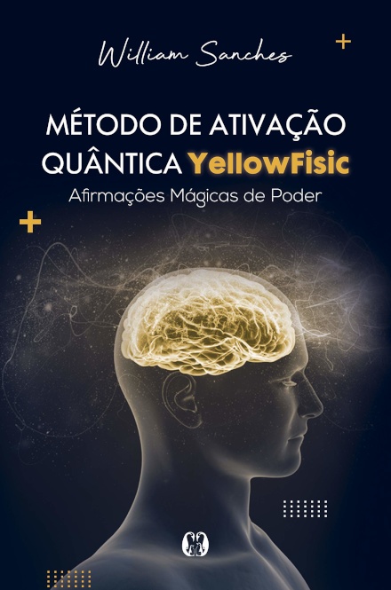 Método De Ativação Quântica Yellowfisic