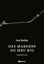 Das Margens Do Meu Rio