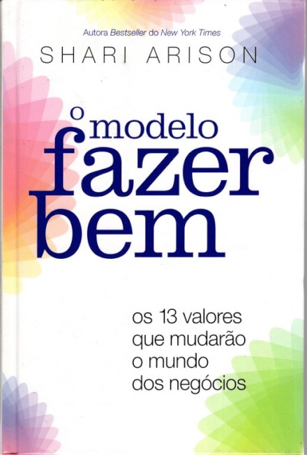 O Modelo Fazer Bem