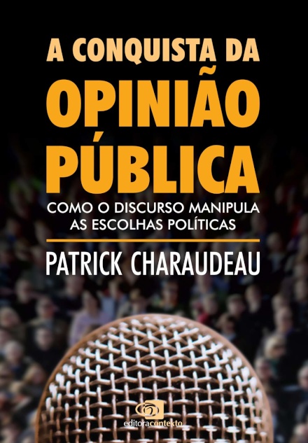 A Conquista Da Opinião Pública