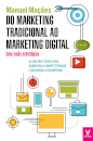 Do Marketing Tradicional Ao Marketing Digital