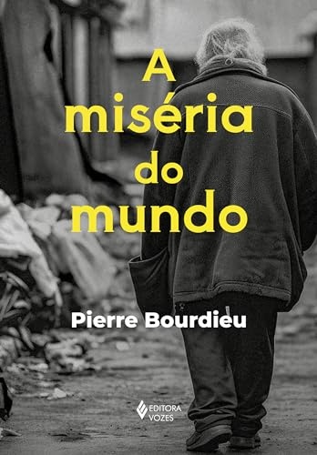 A Miséria Do Mundo