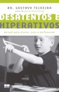 Desatentos E Hiperativos