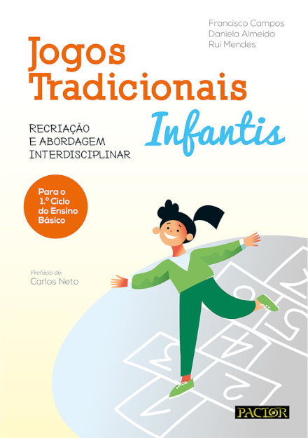 Jogos Tradicionais Infantis-Recriação e Abordagem Interdisciplinar