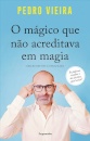 O Mágico Que Não Acreditava Em Magia