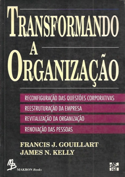 Transformando a Organizaçao