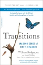 Transitions (40th Anniversary) : Making Sense of Life's Changes