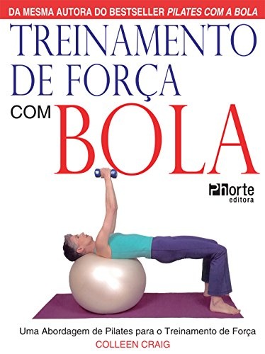 Treinamento de Força com Bola